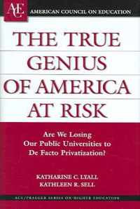 The True Genius of America at Risk