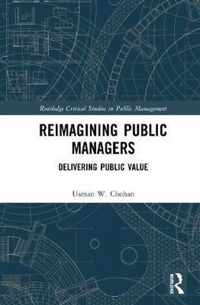 Reimagining Public Managers