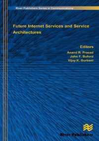 Future Internet Services and Service Architectures