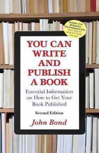 You Can Write and Publish a Book