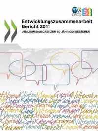 Entwicklungszusammenarbeit Bericht 2011