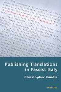 Publishing Translations in Fascist Italy