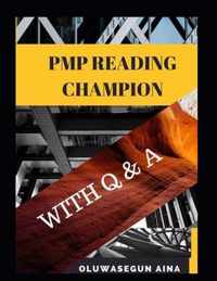 Pmp Reading Champion with Q&A