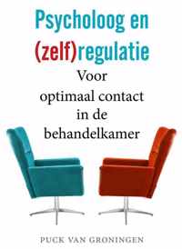 Psycholoog en (zelf)regulatie