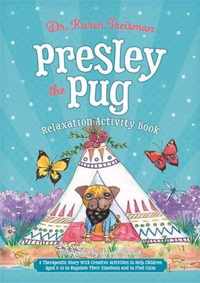 Presley the Pug Relaxation Activity Book