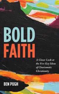 Bold Faith