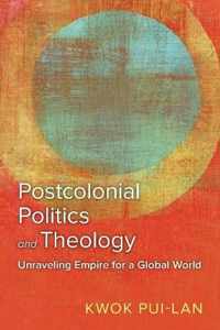 Postcolonial Politics and Theology