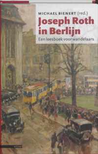 Joseph Roth In Berlijn