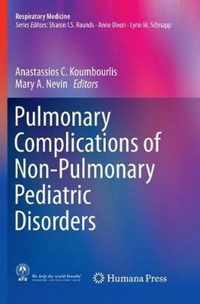 Pulmonary Complications of Non-Pulmonary Pediatric Disorders