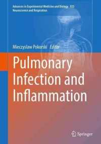 Pulmonary Infection and Inflammation