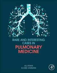 Rare and Interesting Cases in Pulmonary Medicine