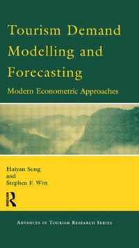 Tourism Demand Modelling and Forecasting