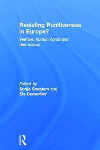 Resisting Punitiveness in Europe?