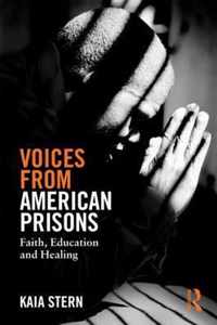 Voices from American Prisons