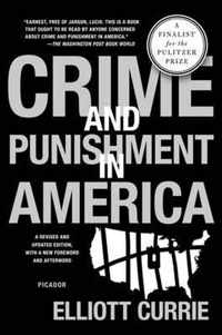 Crime and Punishment in America