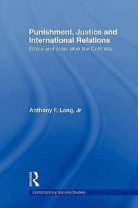 Punishment, Justice and International Relations