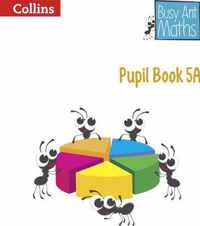 Pupil Book 5A (Busy Ant Maths)