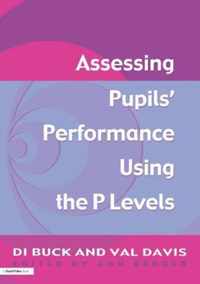 Assessing Pupil's Performance Using the P Levels