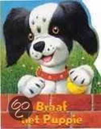 Braaf Puppy