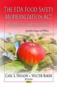 FDA Food Safety Modernization Act