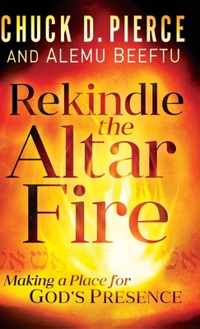 Rekindle the Altar Fire