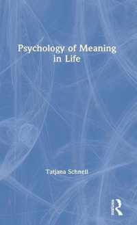 The Psychology of Meaning in Life