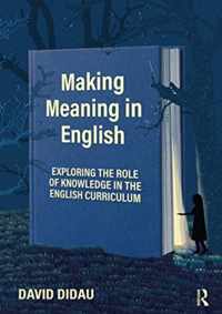 Making Meaning in English