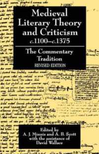 Medieval Literary Theory and Criticism C.1100-C.1375