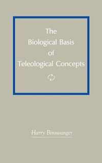 The Biological Basis of Teleological Concepts