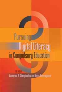 Pursuing Digital Literacy in Compulsory Education