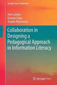 Collaboration in Designing a Pedagogical Approach in Information Literacy