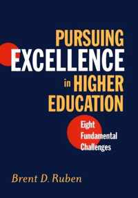 Pursuing Excellence in Higher Education