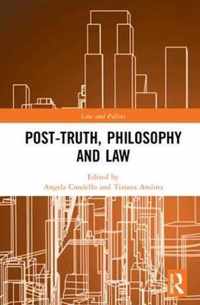 Post-Truth, Philosophy and Law