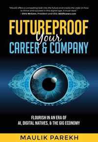 Futureproof Your Career and Company