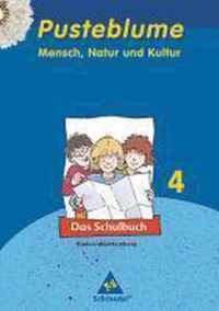 Pusteblume 4. Mensch, Natur und Kultur. Schülerbuch. Baden-Württemberg