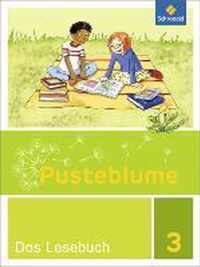 Pusteblume. Das Lesebuch 3. Schülerband. Allgemeine Ausgabe