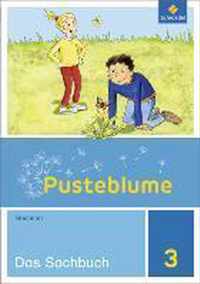 Pusteblume. Das Sachbuch 3. Schülerband. Sachsen