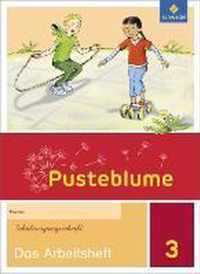 Pusteblume. Das Sprachbuch 3. Arbeitsheft. Berlin, Brandenburg, Mecklenburg-Vorpommern, Sachsen-Anhalt und Thüringen