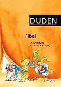 Duden Fibel  Arbeitsheft. Druckschriftlehrgang. Berlin, Brandenburg, Mecklenburg-Vorpommern, Sachsen, Sachsen-Anhalt, Thüringen