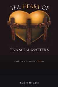 The Heart of Financial Matters