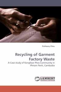 Recycling of Garment Factory Waste