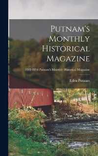 Putnam's Monthly Historical Magazine; 1893-1894 Putnam's monthly historical magazine