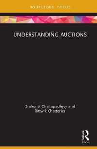 Understanding Auctions