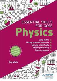 Essential Skills for GCSE Physics