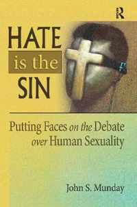 Hate is the Sin