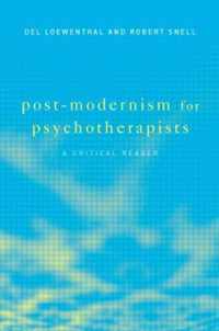 Post-Modernism for Psychotherapists