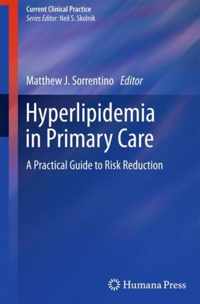 Hyperlipidemia in Primary Care: