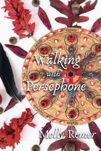 Walking with Persephone