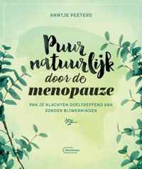 Puur natuurlijk door de menopauze