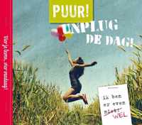 PUUR! - Unplug de dag